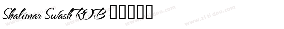 Shalimar Swash ROB字体转换